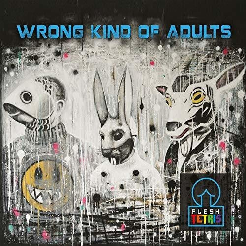 Flesh Tetris: Wrong Kind Of Adults