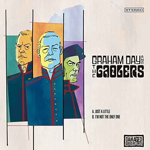 Day, Graham & Gaolers: Just A Little