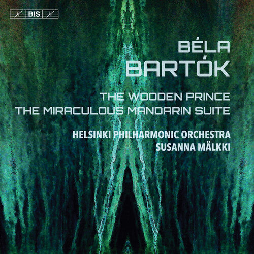 Bartok / Helsinki Philharmonic Orch / Malkki: Wooden Prince - SUPER-AUDIO CD