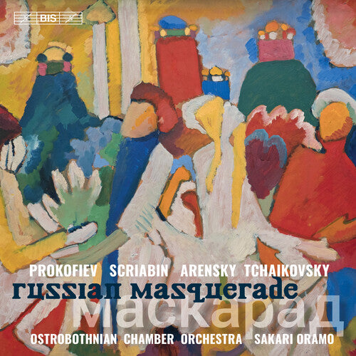 Arensky / Ostrobothnian Chamber Orch / Oramo: Russian Masquerade - SUPER-AUDIO CD