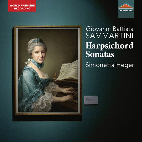 Sammartini / Heger: Harpsichord Sonatas