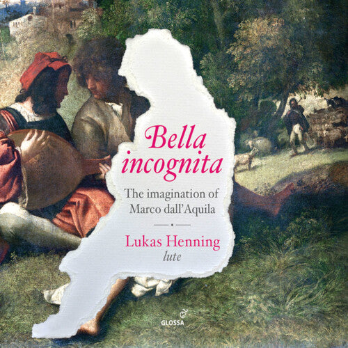 Dall'Aquila / Henning: Bella Incognita