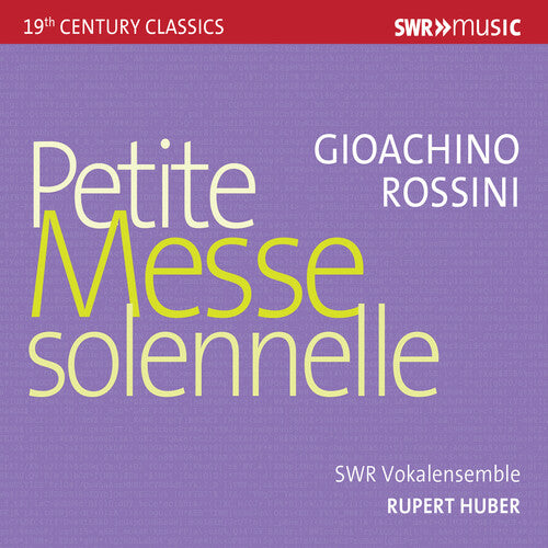 Rossini / Mazzarria / Hubert: Petite Messe Solenelle