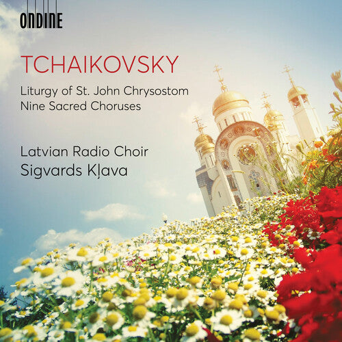 Tchaikovsky / Latvian Radio Choir / Klava: Liturgy of St John Chrysostom