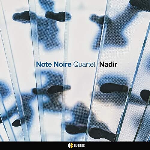 Note Noire Quartet: Nadir