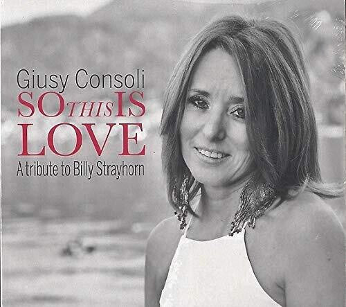 Consoli, Giusy: So This Is Love