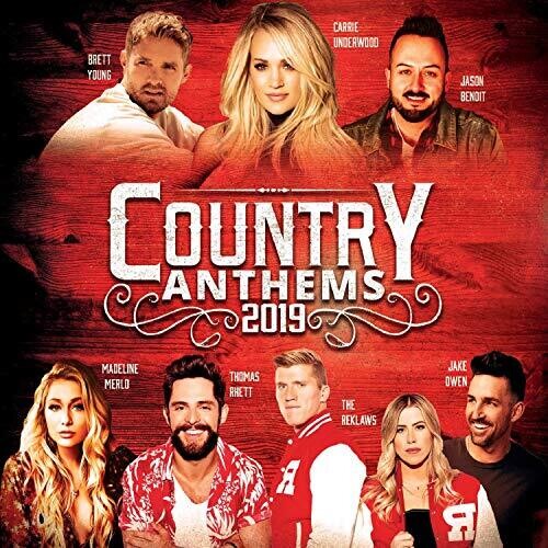 Country Anthems 2019 / Various: Country Anthems 2019 / Various