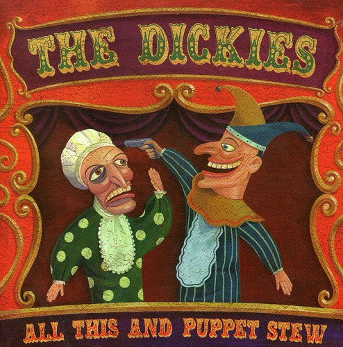 Dickies: Dickies : All This & Puppet Stew - COMPACT DISCS