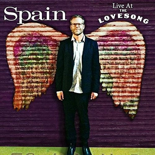 Spain: Live At The Lovesong
