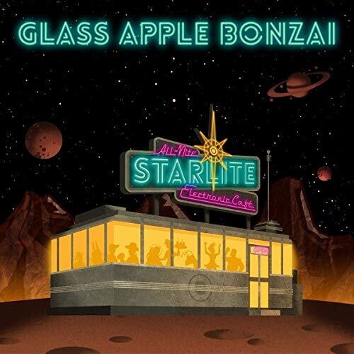 Glass Apple Bonzai: All-nite Starlite Electronic Cafe