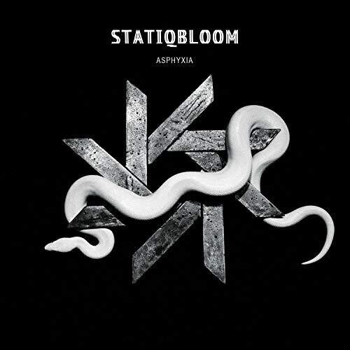 Statiqbloom: Asphyxia