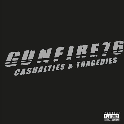 Gunfire 76: Casualties & Tragedies - VINYL LP