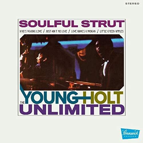 Young Holt Unlimited: Soulful Strut