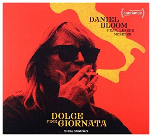 Bloom, Daniel / Mozdzer, Leszek: Slodki Koniec Dnia (Original Soundtrack)