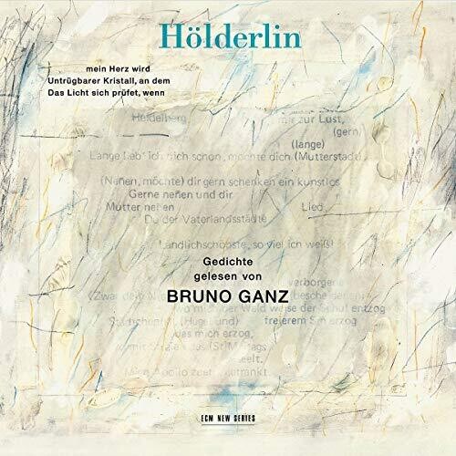 Ganz, Bruno: Holderlin