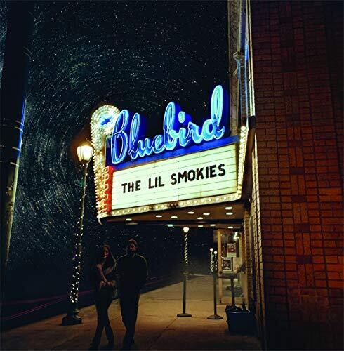 Lil Smokies: Live at the Bluebird