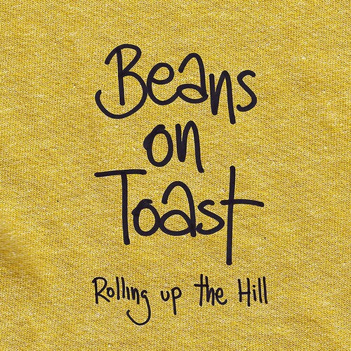 Beans on Toast: Rolling Up The Hill