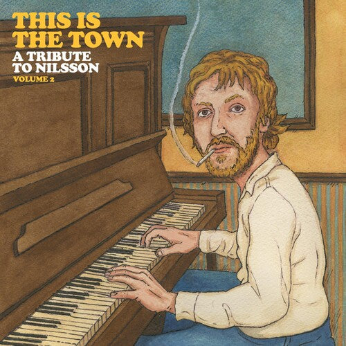 This Is the Town: A Tribute to Nilsson 2 / Various: This Is The Town: A Tribute To Nilsson 2 (Various Artists)