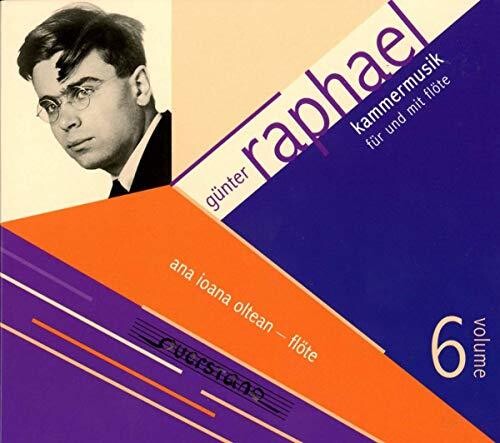 Raphael / Oltean: Kammermusic Und Mit Flote 6