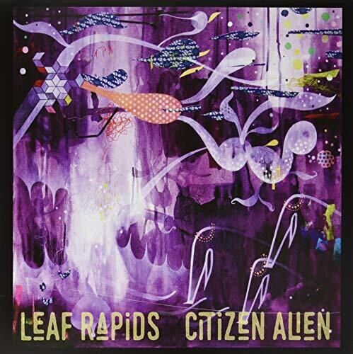 Leaf Rapids: Citizen Alien