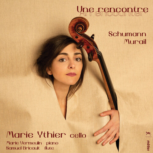 Schumann / Ythier / Vermuelin: Une Rencontre