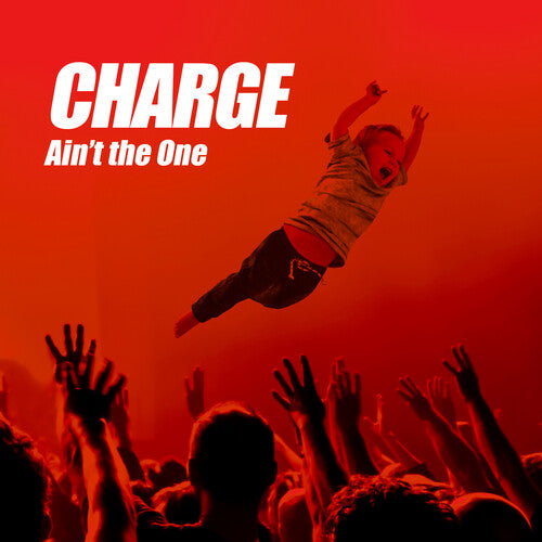 Charge: Ain't The One