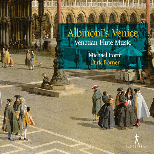 Albinoni / Form / Borner: Albinoni's Venice