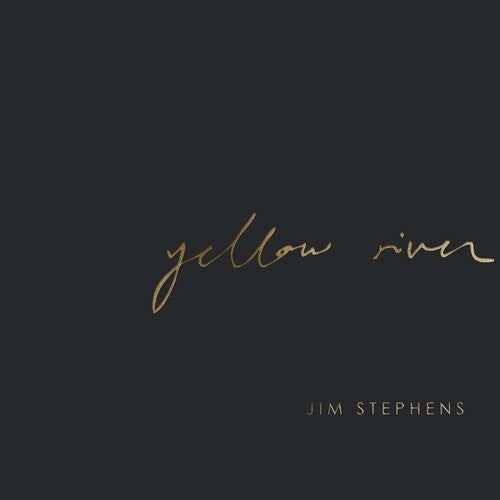 Stephens, Jim: Yellow River