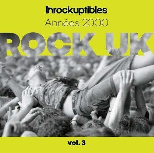 Les Inrocks Anthologie Du Rock Anglais Vol 3 / Var: Les Inrocks Anthologie Du Rock Anglais Vol 3 / Various