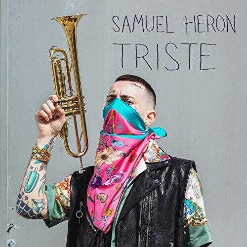 Heron, Samuel: Triste