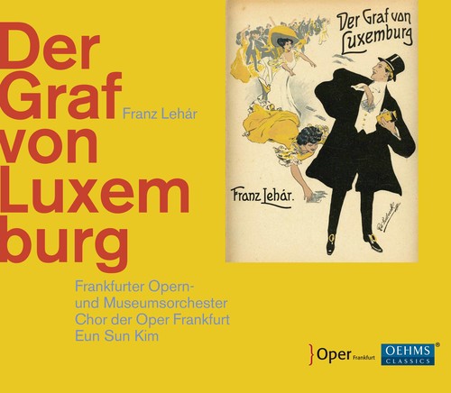 Lehar / Frankfurt / Baveyan: Der Graf Von Luxemburg