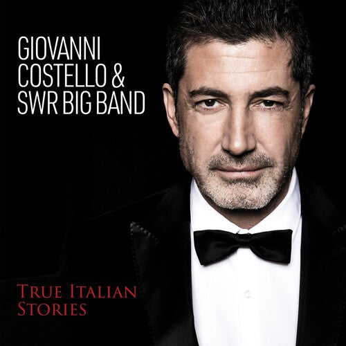 Costello, Giovanni & Swr Big Band: True Italian Stories