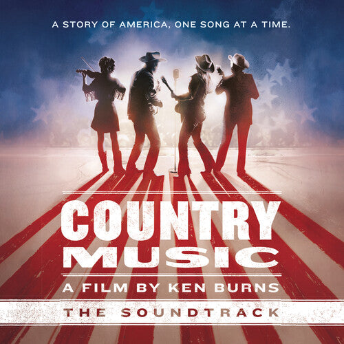 Country Music: A Film by Ken Burns / O.S.T.: Ken Burns: Country Music: The Soundtrack (Deluxe Edition)