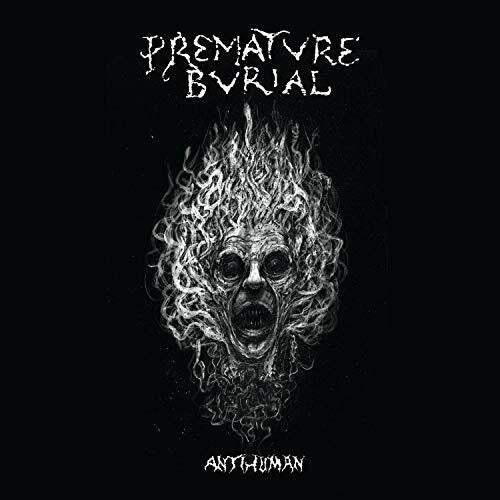 Premature Burial: Antihuman