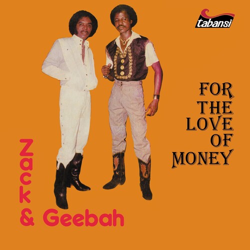 Zack & Geebah: For The Love Of Money - COMPACT DISCS