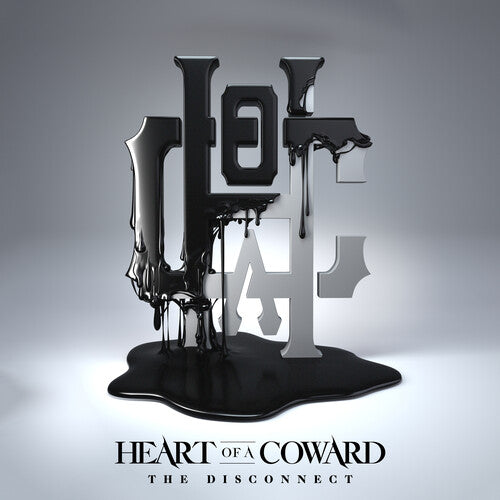 Heart of a Coward: Disconnect