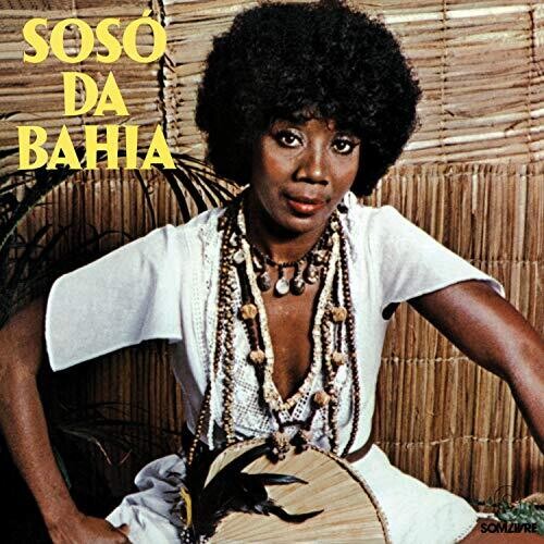 Soso Da Bahia: Soso Da Bahia (1978) Limited Edition