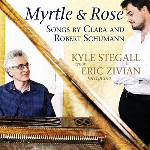 Schumann / Stegall / Zivian: Myrtle & Rose