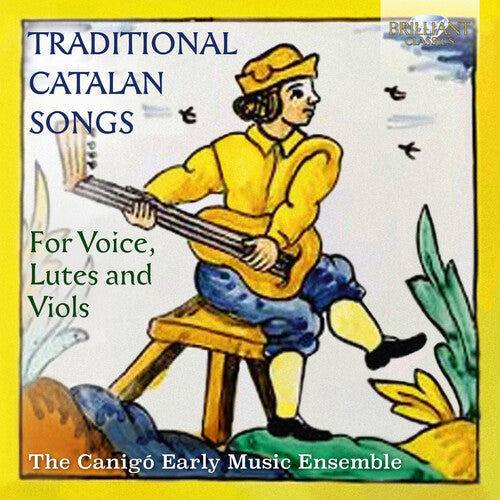 Canigo Early Music Ensemble: Traditional Catalan Songs