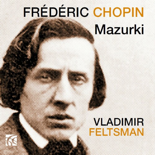 Chopin / Feltsman: Mazurki