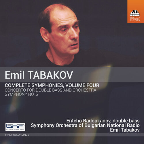 Tabakov / Radoukanov: Complete Symphonies 4