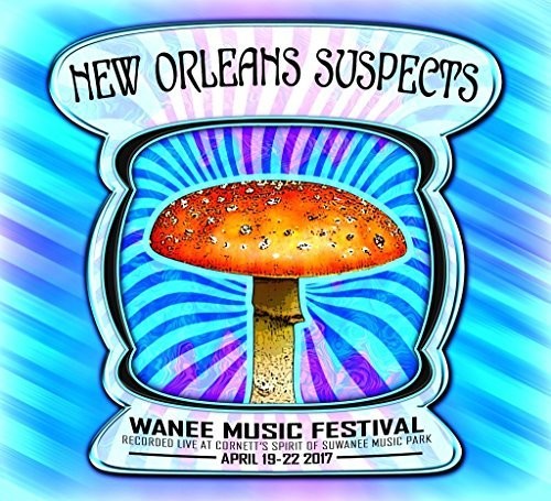 New Orleans Suspects: Live At Wanee 2017