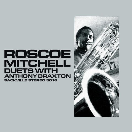Mitchell, Roscoe: Duets With Anthony Braxton