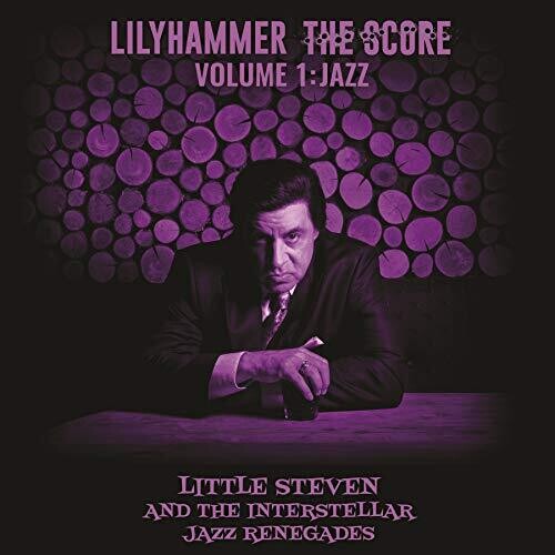 Little Steven: LilyhammerThe Score Volume 1: Jazz
