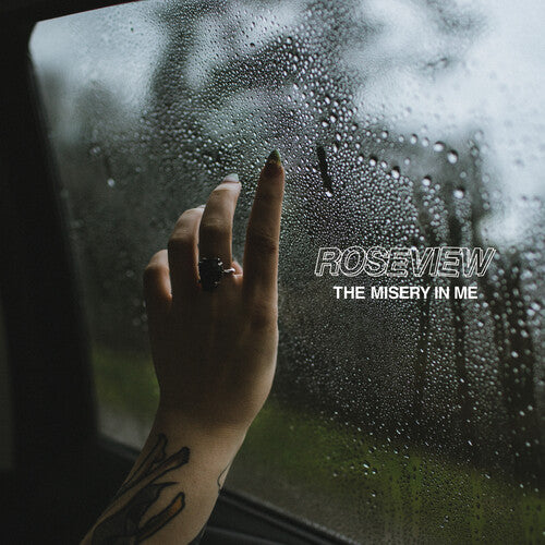 Roseview: Misery In Me