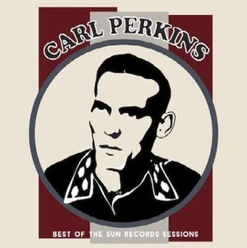 Perkins, Carl: Best Of The Sun Records Sessions