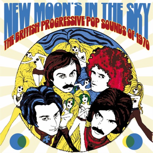 New Moon's in the Sky: British Progressive Pop: New Moon's In The Sky: British Progressive Pop Sounds Of 1970 /Various