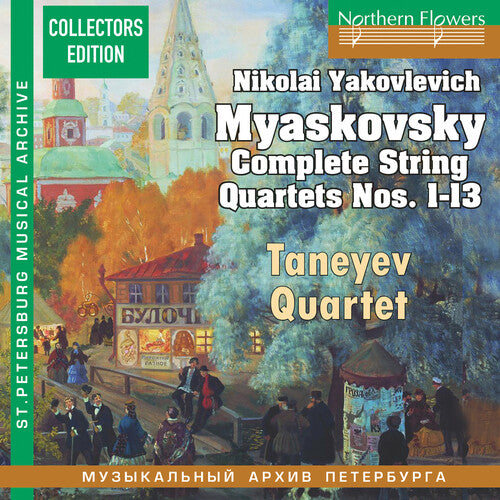 Taneyev Quartet: MYASKOVSKY: Complete String Quartets No.s 1-13