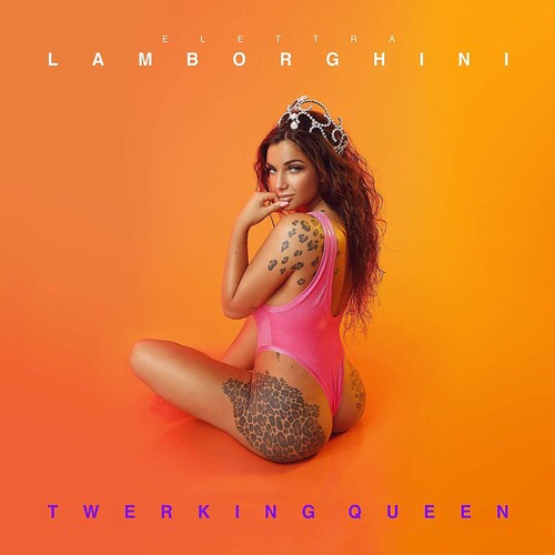 Elettra Lamborghini: Twerking Queen - COMPACT DISCS