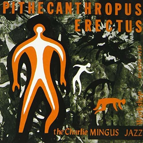 Mingus, Charles: Pithecanthropus Erectus (Japanese UHQCD x MQA Pressing)